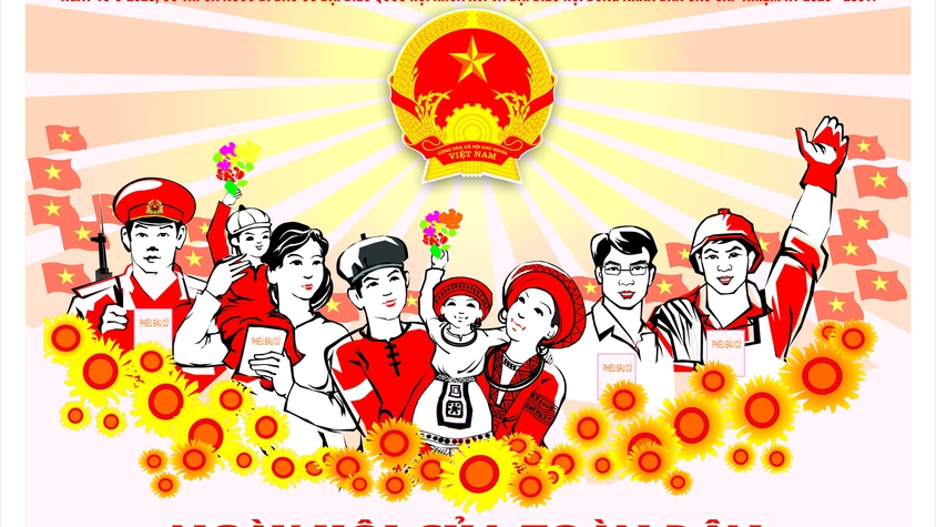 Ý NGHĨA CUỘC BẦU CỬ ĐẠI BIỂU QUỐC HỘI KHÓA XVI VÀ ĐẠI BIỂU HĐND CÁC CẤP