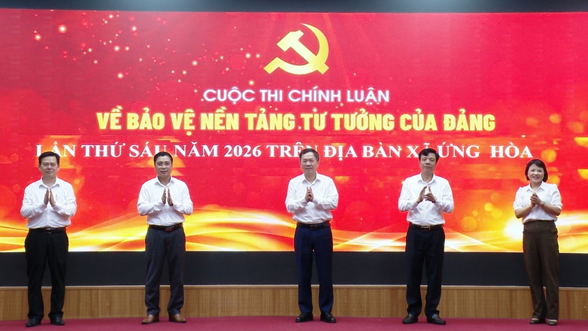 ỨNG HÒA: PHÁT ĐỘNG CUỘC THI CHÍNH LUẬN VỀ BẢO VỆ NỀN TẢNG TƯ TƯỞNG CỦA ĐẢNG LẦN THỨ SÁU NĂM 2026.