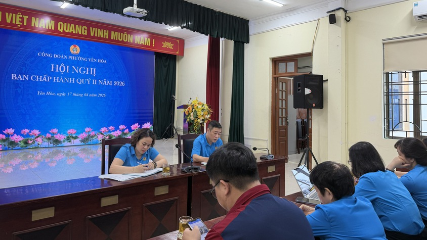 CÔNG ĐOÀN PHƯỜNG TỔ CHỨC HỘI NGHỊ BAN CHẤP HÀNH QUÝ II/2026