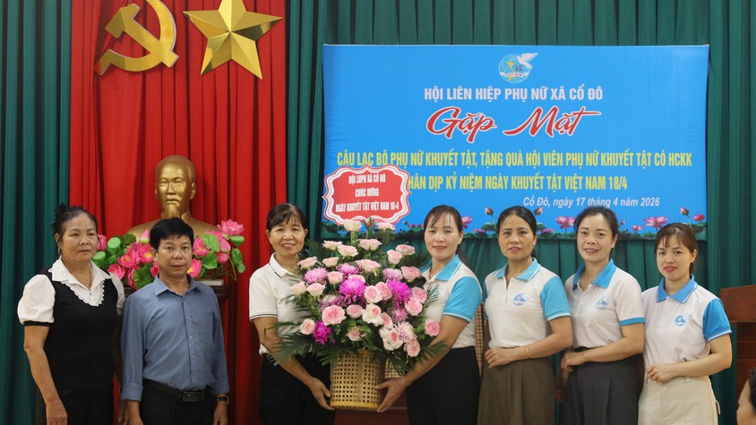 HỘI LIÊN HIỆP PHỤ NỮ XÃ CỔ ĐÔ TỔ CHỨC GẶP MẶT CÂU LẠC BỘ PHỤ NỮ KHUYẾT TẬT NHÂN NGÀY NGƯỜI KHUYẾT TẬT VIỆT NAM 18/4
