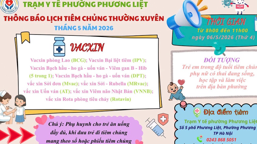 TRẠM Y TẾ PHƯỜNG PHƯƠNG LIỆT THÔNG BÁO LỊCH TIÊM CHỦNG THƯỜNG XUYÊN THÁNG 5/2026