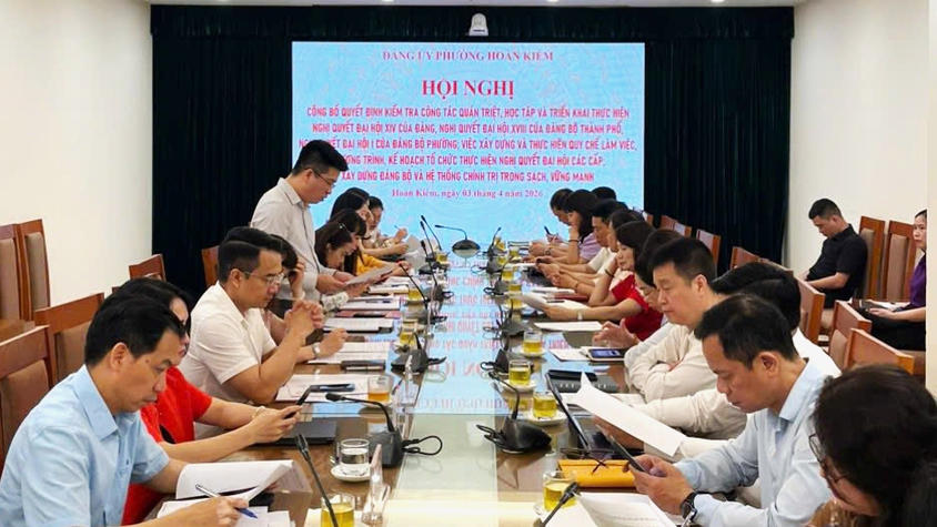 Công bố quyết định kiểm tra, giám sát đối với các tổ chức cơ sở đảng trực thuộc Đảng ủy phường Hoàn Kiếm