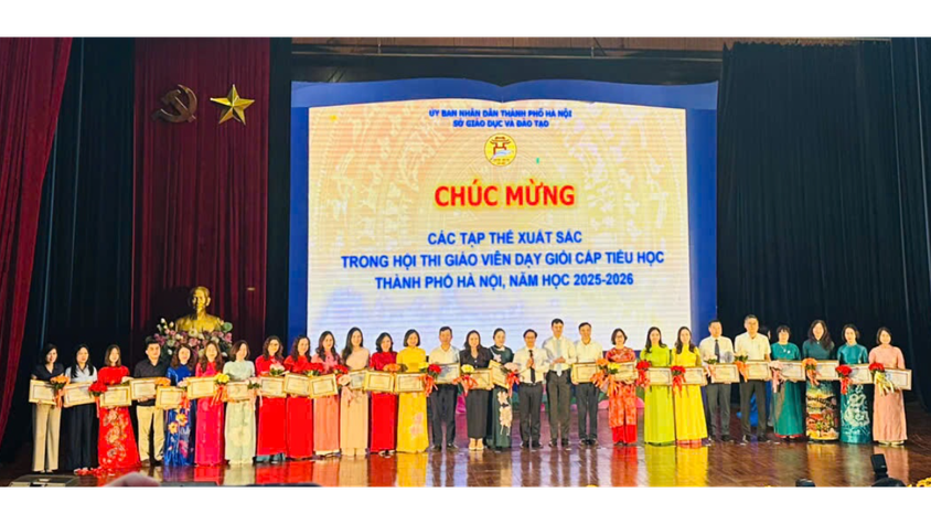 PHƯỜNG CẦU GIẤY ĐẠT THÀNH TÍCH XUẤT SẮC TẠI HỘI THI GIÁO VIÊN DẠY GIỎI CẤP TIỂU HỌC THÀNH PHỐ HÀ NỘI NĂM HỌC 2025 - 2026