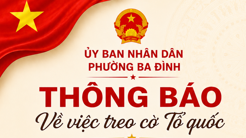 THÔNG BÁO: TREO CỜ TỔ QUỐC NHÂN KỶ NIỆM 136 NĂM NGÀY SINH BÁC HỒ (19/5/1890 – 19/5/2026)