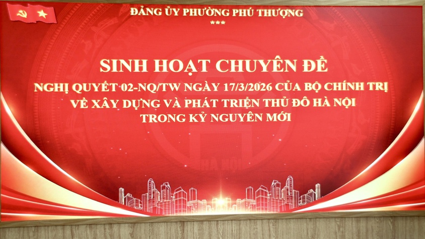 Phường Phú Thượng quán triệt Nghị quyết 02 của Bộ Chính trị tại các cơ sở giáo dục