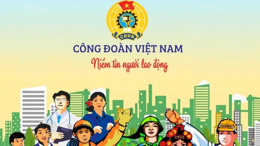 Quá trình hình thành và dấu ấn qua 13 kỳ Đại hội Công đoàn Việt Nam