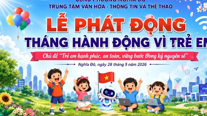 PHƯỜNG NGHĨA ĐÔ TUYÊN TRUYỀN BỘ NHẬN DIỆN THÁNG HÀNH ĐỘNG VÌ TRẺ EM NĂM 2026