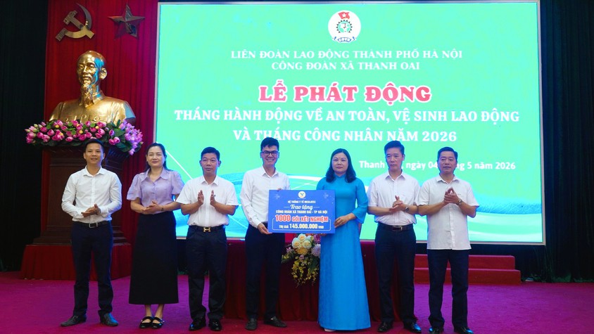 Công đoàn xã Thanh Oai phát động tháng hành động về an toàn, vệ sinh lao động và tháng công nhân năm 2026