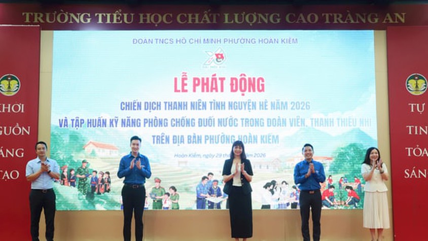 Phường Hoàn Kiếm ra quân Chiến dịch Thanh niên tình nguyện hè năm 2026