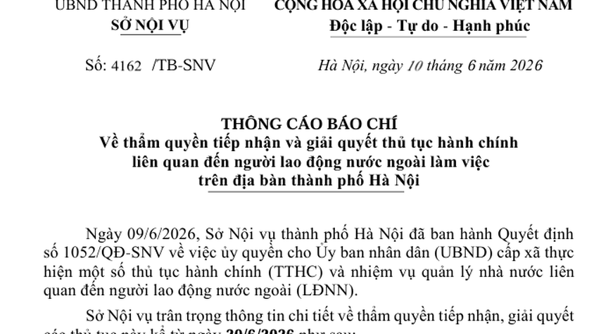 Thông cáo báo chí về thẩm quyền tiếp nhận và giải quyết thủ tục hành chính liên quan đến người lao động nước ngoài làm việc trên địa bàn thành phố Hà Nội