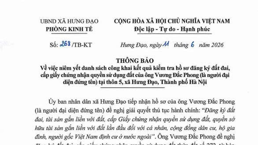 THÔNG BÁO
Về việc niêm yết danh sách công khai kết quả kiểm tra hồ sơ đăng ký đất đai, cấp giấy chúng nhận quyền sử dụng đất của ông Vương Đắc Phong (là người đại diện đứng tên) tại thôn 5, xã Hưng Đạo, Thành phố Hà Nội