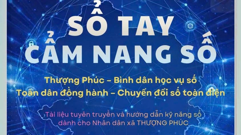 Xã Thượng Phúc phát hành Sổ tay Cẩm nang số, thúc đẩy chuyển đổi số trong cộng đồng