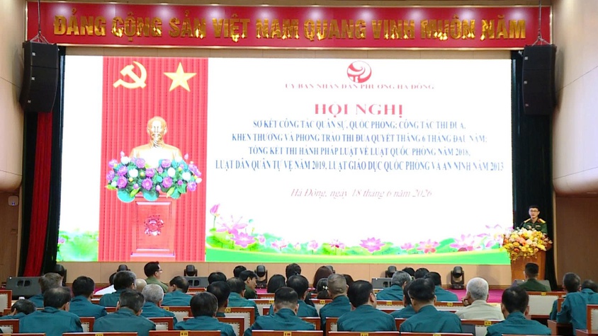 Phường Hà Đông sơ kết công tác quân sự, quốc phòng 6 tháng đầu năm 2026