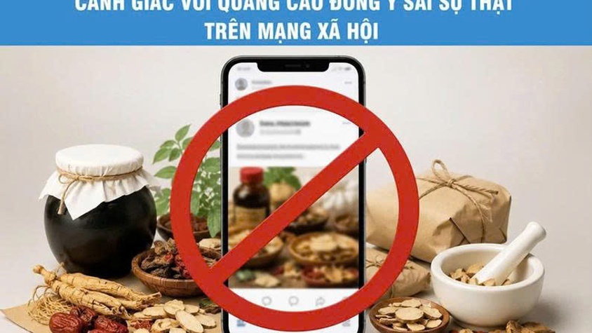Bài tuyên truyền Cảnh giác với quảng cáo khám bệnh, chữa bệnh và sản phẩm y dược cổ truyền không đúng quy định