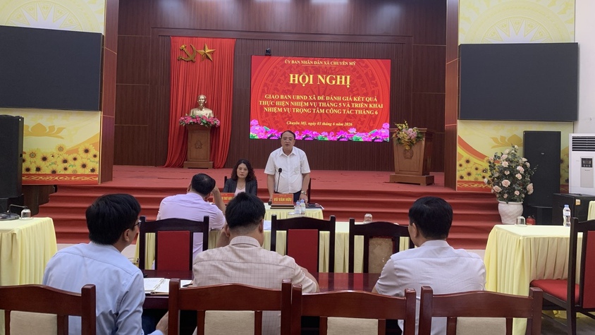 UBND xã Chuyên Mỹ giao ban công tác tháng 5, triển khai nhiệm vụ tháng 6/2026