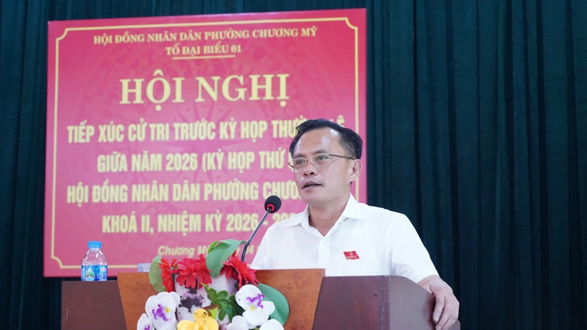 Bí thư Đảng ủy, Chủ tịch HĐND phường Chương Mỹ - Ông Phí Minh Hải tiếp xúc cử tri trước kỳ họp thường lệ giữa năm 2026