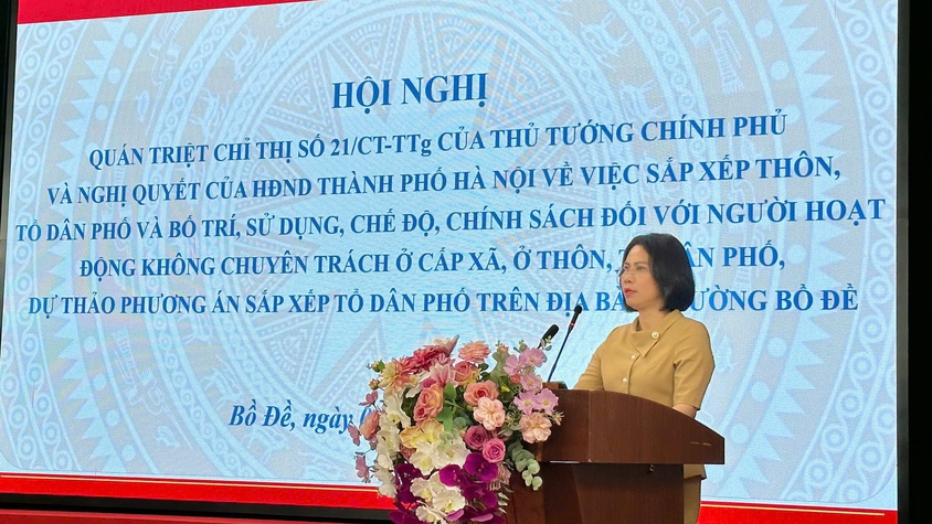 PHƯỜNG BỒ ĐỀ TỔ CHỨC HỘI NGHỊ QUÁN TRIỆT CHỈ THỊ SỐ 21/CT-TTG CỦA THỦ TƯỚNG CHÍNH PHỦ VÀ TRIỂN KHAI PHƯƠNG ÁN SẮP XẾP TỔ DÂN PHỐ TRÊN ĐỊA BÀN
