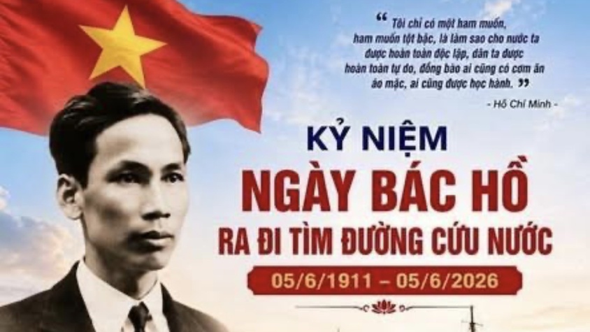 KỶ NIỆM 115 NĂM NGÀY BÁC HỒ RA ĐI TÌM ĐƯỜNG CỨU NƯỚC (05/6/1911 - 05/6/2026)