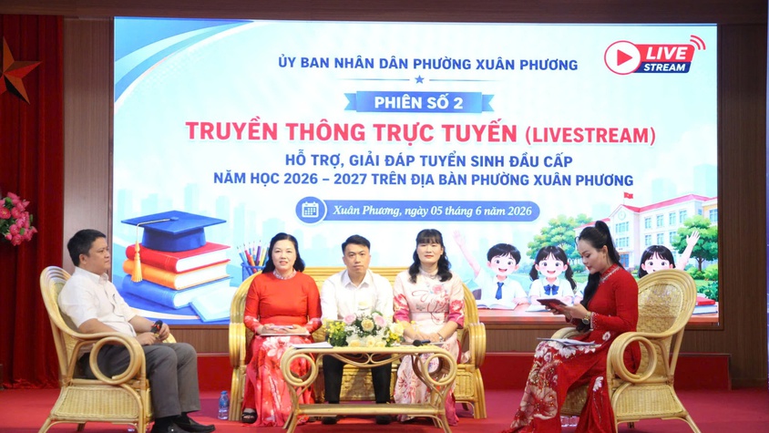 Phường Xuân Phương tổ chức thành công chương trình livestream hỗ trợ, giải đáp công tác giáo dục và đào tạo; tuyển sinh đầu cấp năm học 2026 – 2027