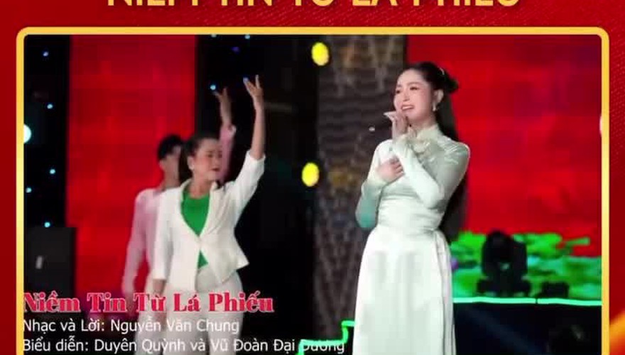 Tuyển tập ca khúc chào mừng bầu cử đại biểu Quốc hội khóa XVI và đại biểu HĐND các cấp nhiệm kỳ 2026-2031