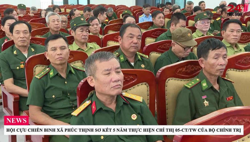 HỘI CỰU CHIẾN BINH XÃ PHÚC THỊNH SƠ KẾT 5 NĂM THỰC HIỆN CHỈ THỊ 05-CT/TW CỦA BỘ CHÍNH TRỊ