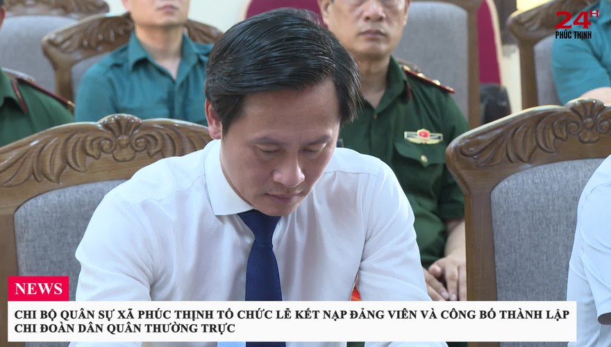 CHI BỘ QUÂN SỰ XÃ PHÚC THỊNH TỔ CHỨC LỄ KẾT NẠP ĐẢNG VIÊN VÀ CÔNG BỐ THÀNH LẬP CHI ĐOÀN DÂN QUÂN THƯỜNG TRỰC