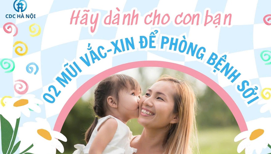 Thông tin tuyên truyền: Tiêm chủng phòng bệnh Sởi