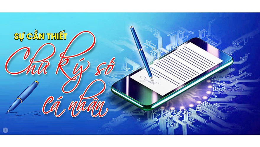 Sự cần thiết chữ ký số cá nhân
