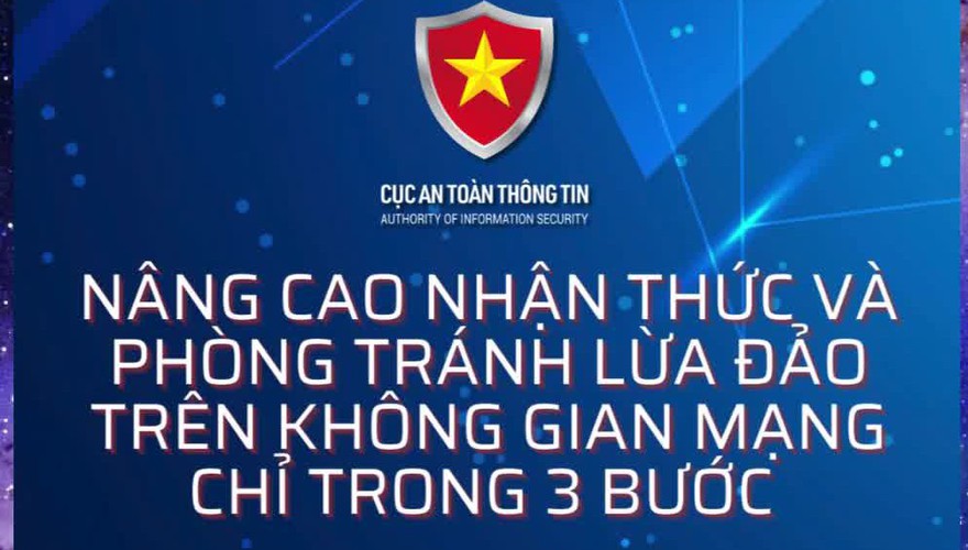 Kỹ năng nhận diện phòng chống lừa đảo trên không gian mạng