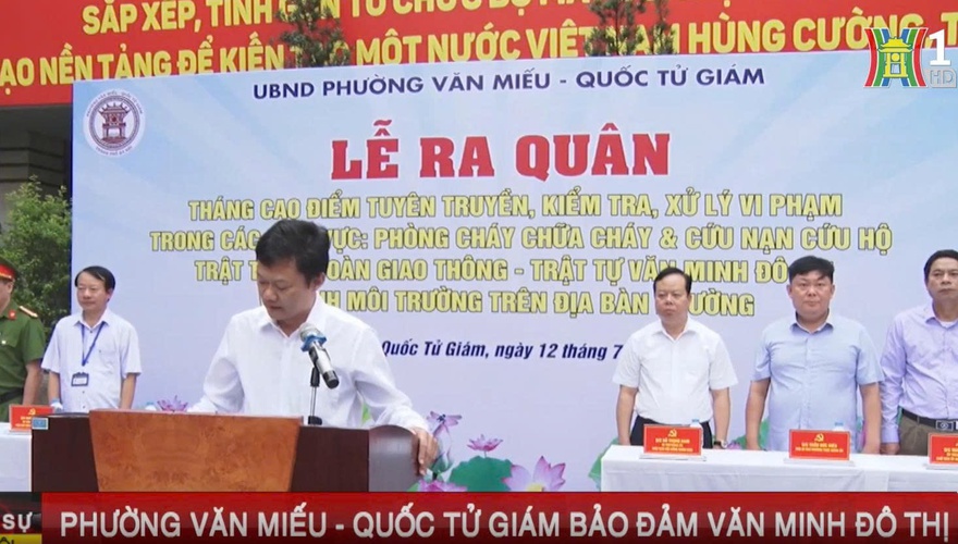 PHƯỜNG VĂN MIẾU- QUỐC TỬ GIÁM ĐẢM BẢO VĂN MINH ĐÔ THỊ