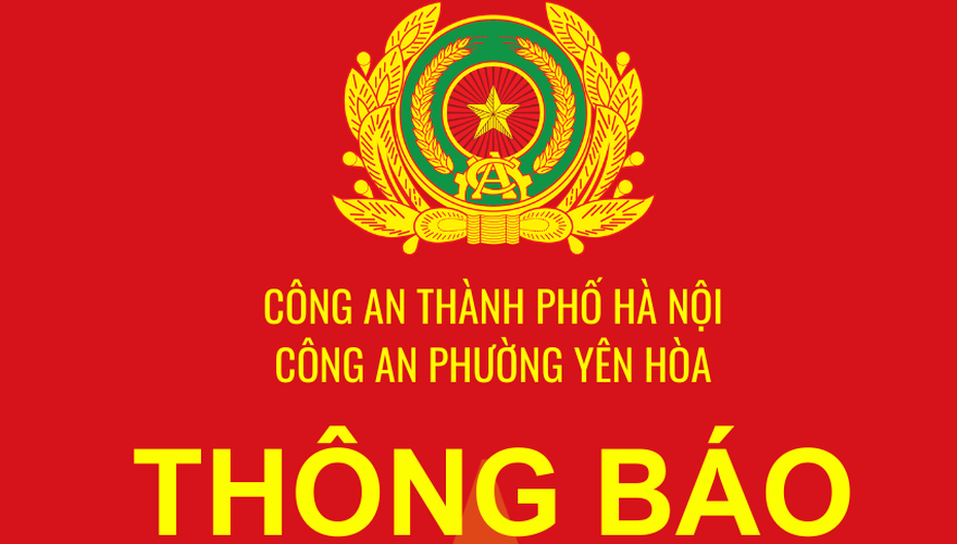 Thông báo của Công an phường Yên Hòa