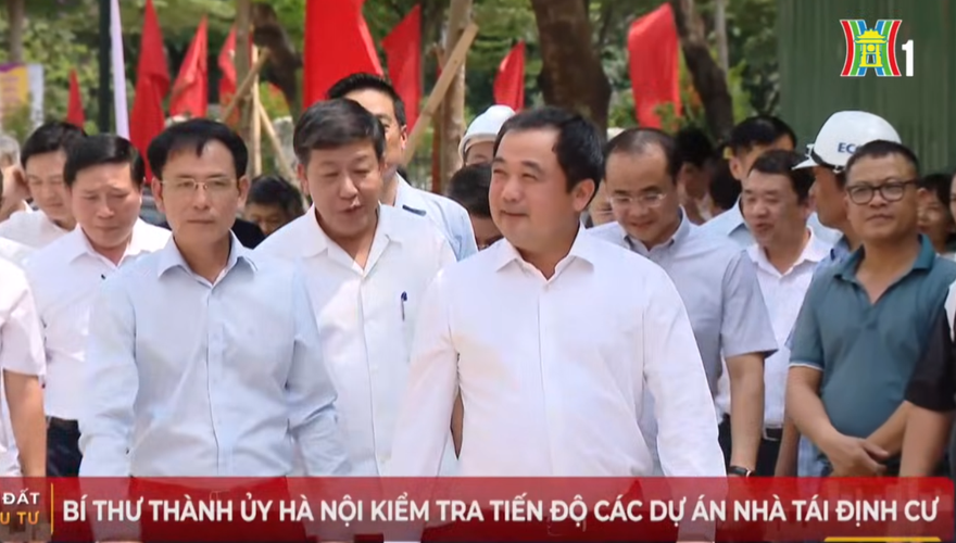 ĐỒNG CHÍ BÍ THƯ THÀNH ỦY HÀ NỘI KIỂM TRA TIẾN ĐỘ DỰ ÁN XÂY DỰNG NHÀ Ở CHUNG CƯ CAO TẦNG PHỤC VỤ DI DÂN GIẢI PHÓNG MẶT BẰNG - NO1 TẠI Ô ĐẤT D17 KHU ĐÔ THỊ MỚI CẦU GIẤY